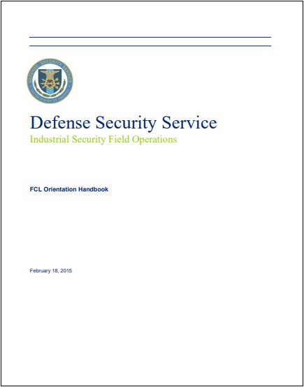 Image of a document with title. Defense Security Service. Subtitle. Industrial Security Field Operations.