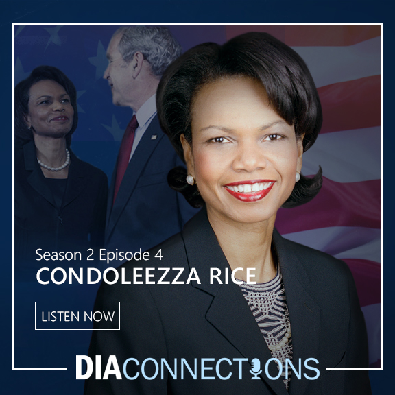 Feature graphic showing Condoleezza Rice in three spots, one talking to former President George Bush. Main title. D.I.A. Connections. Season 2. Episode 4. Subtitle. Condoleezza Rice.Armageddon.